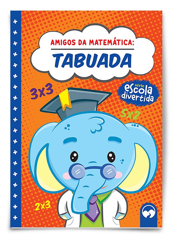 Livro Tabuada: amigos da matemática