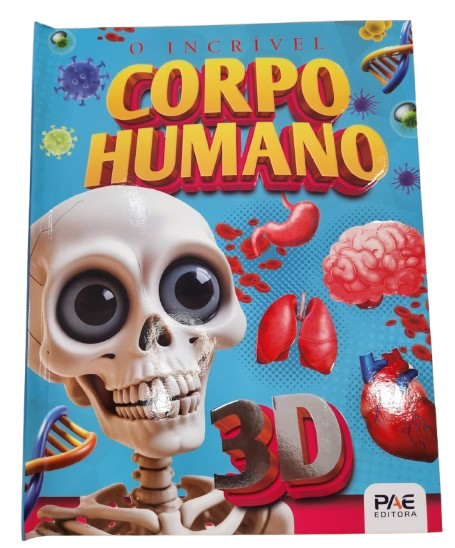 Livro O incrível corpo humano: livro pop-up 3D