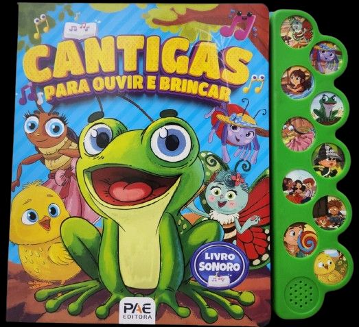 Livro Cantigas para ouvir e brincar: livro sonoro