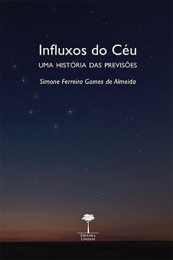 Livro Influxos do céu: uma história das previsões