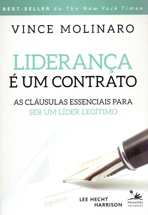 Livro Liderança é um contrato: as cláusulas essenciais pa...