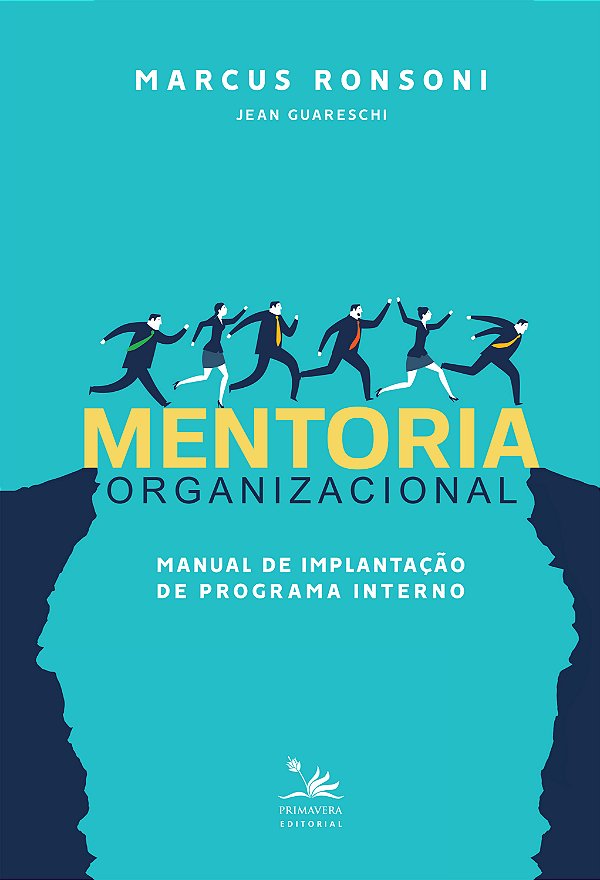 Livro Mentoria organizacional: manual de implantação de p...