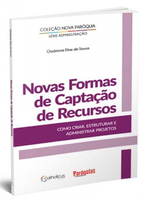 Livro Novas Formas De Captação De Recursos - Como Administrar P...