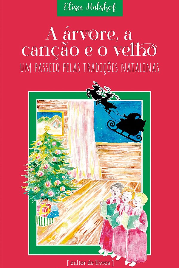 Livro A Árvore, A Canção E O Velho - Um Passeio Pelas Tra...