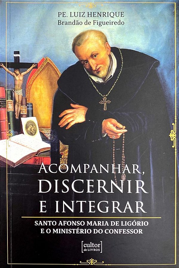 Livro Acompanhar, discernir e integrar