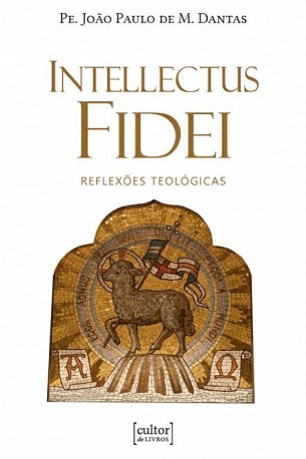 Livro Intellectus fidei - reflexões teológicas