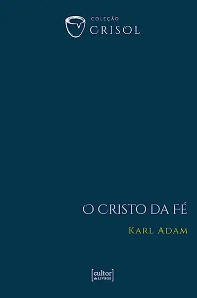 Livro O Cristo da fé