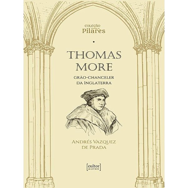 Livro Thomas More: grão-chanceler da Inglaterra