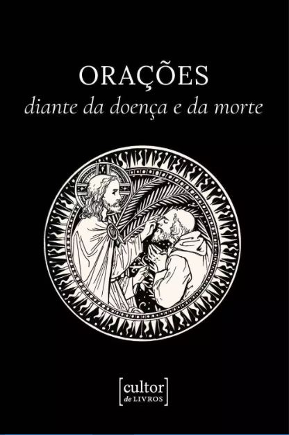 Livro Orações Diante Da Doença De Da Morte