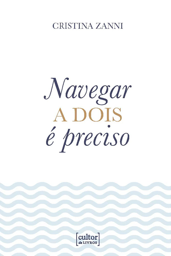 Livro Navegar a dois é preciso