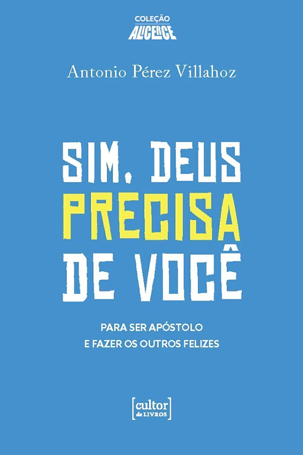 Livro Sim, Deus Precisa De Você