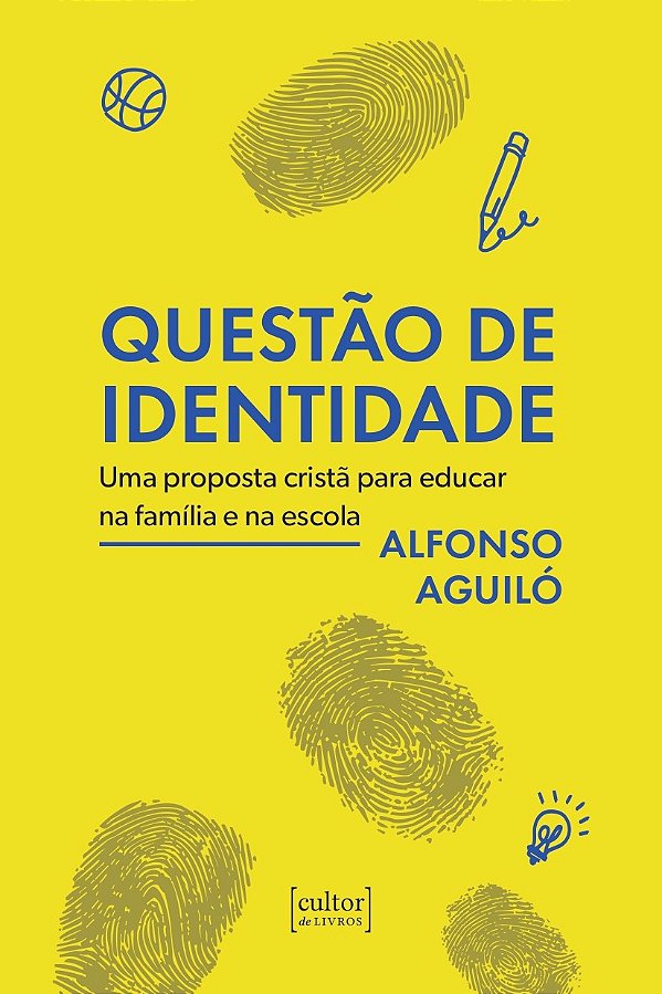 Livro Questão de identidade: Uma proposta cristã para educar na...