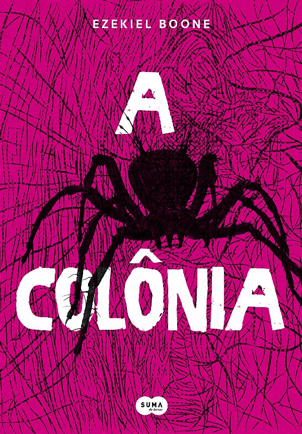 Livro A colônia (Volume 1)