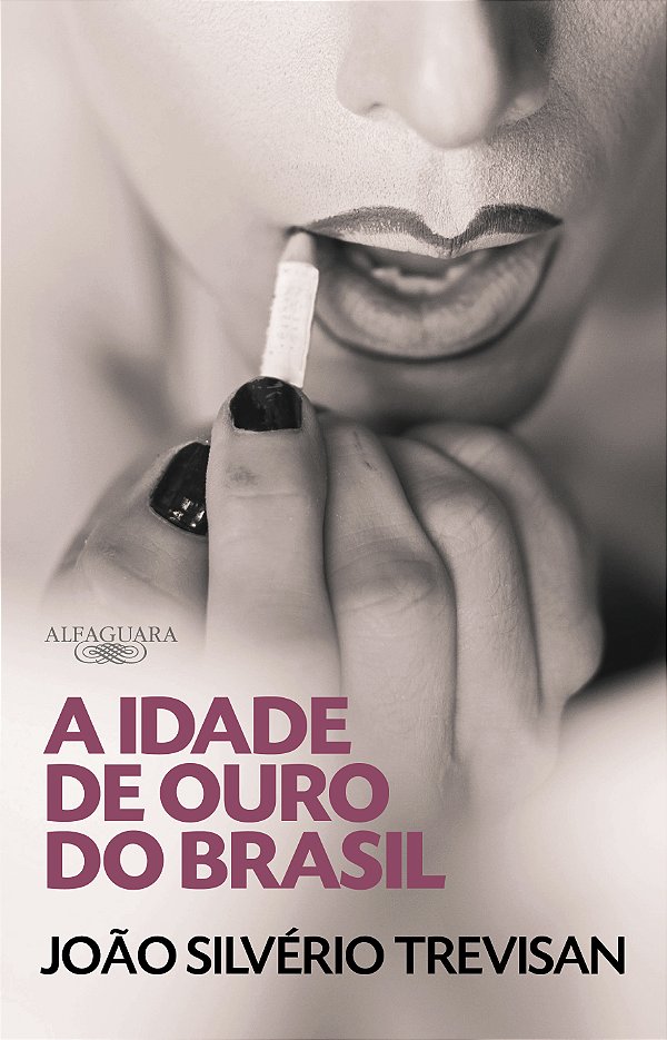 Livro A Idade de Ouro do Brasil