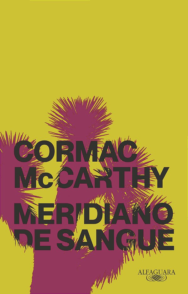 Livro Meridiano de sangue (Nova edição)