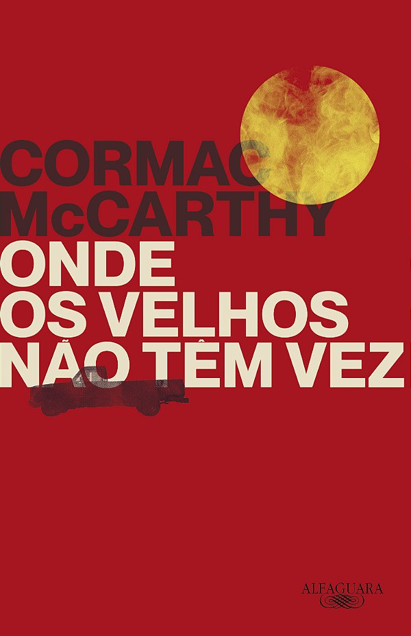 Livro Onde Os Velhos Não Têm Vez