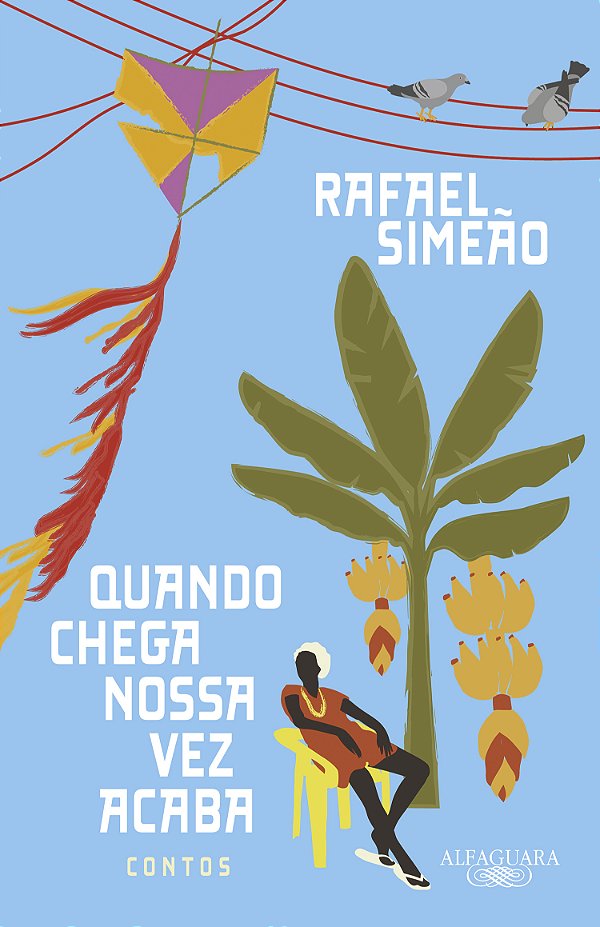 Livro Quando chega nossa vez acaba: contos