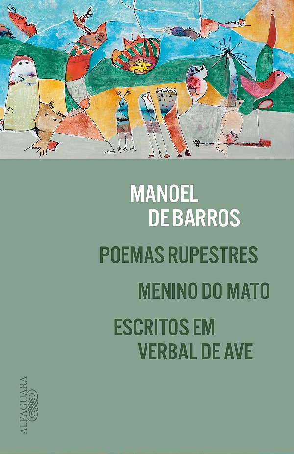 Livro Poemas Rupestres, Menino Do Mato E Escritos Em Verbal De ...