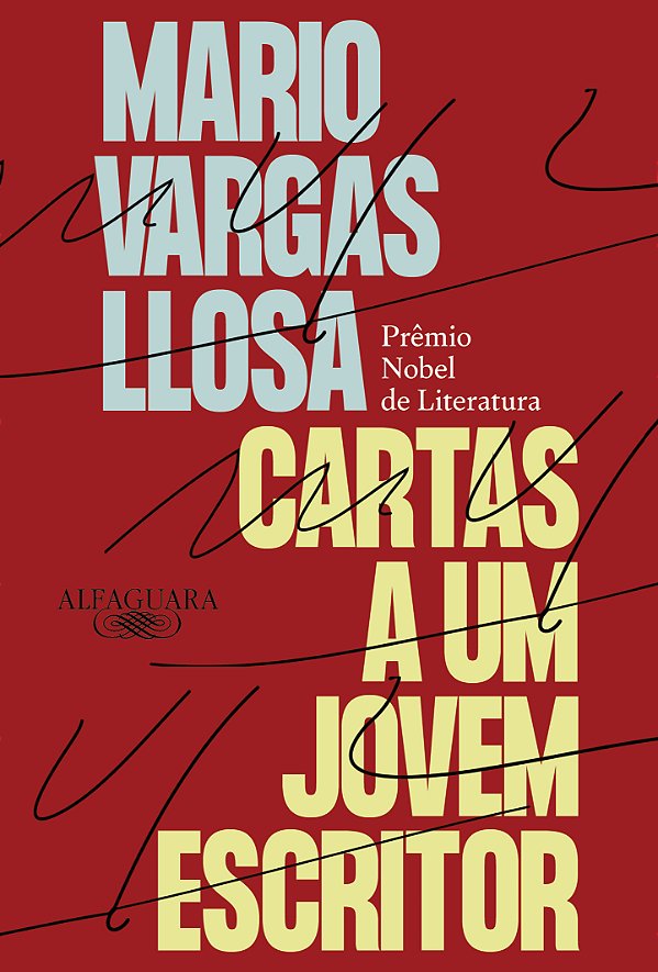 Livro Cartas a um jovem escritor: prêmio nobel de literatura