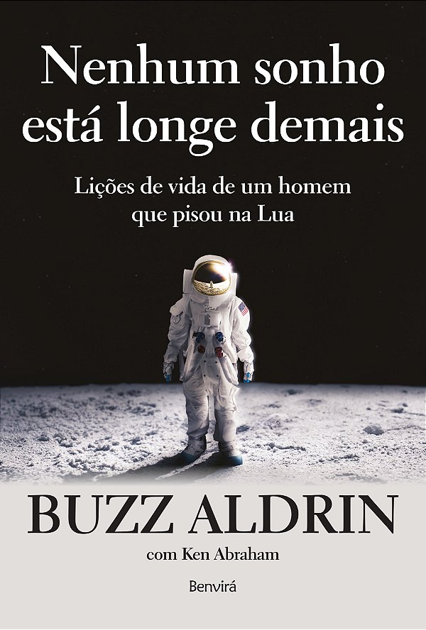 Livro Nenhum sonho está longe demais: lições de vida de u...