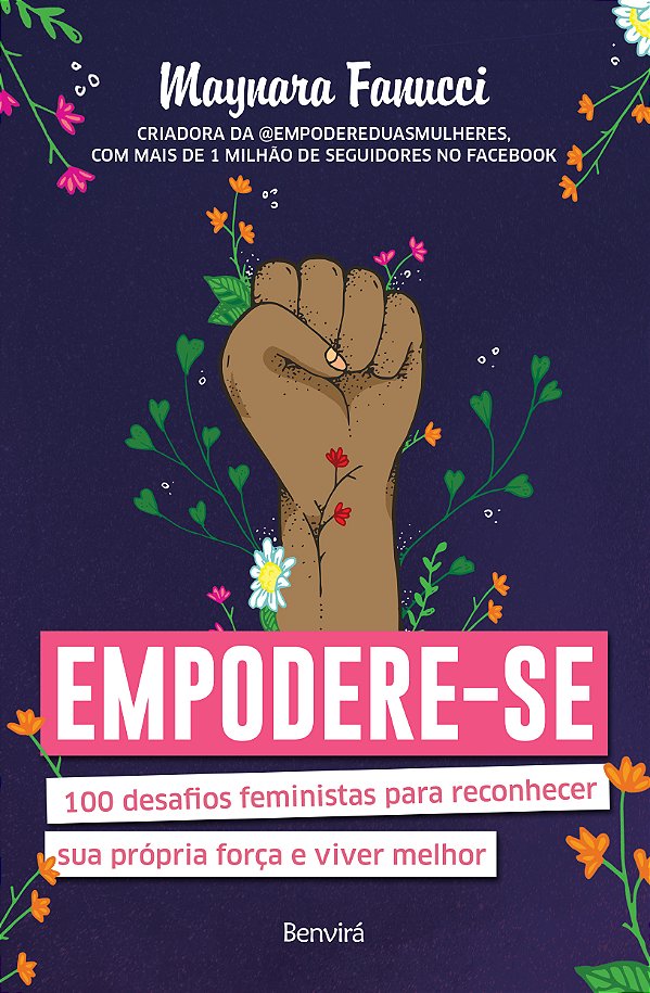Livro Empodere-se: 100 desafios feministas para reconhece...