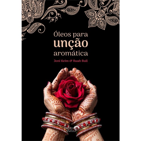 Livro Óleos Para Unção Aromática