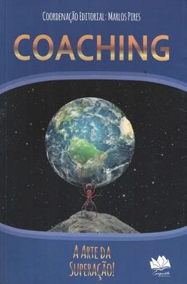 Livro Coaching: A Arte Da Superação