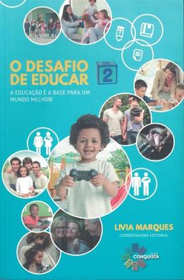 Livro O Desafio De Educar 2