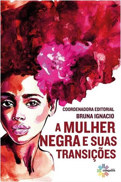 Livro A Mulher Negra E Suas Transições
