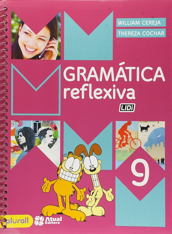 Livro Gramática Reflexiva - 9º Ano - 04Ed/16