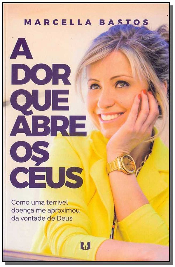 Livro A Dor Que Abre Os Céus