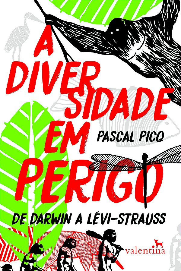Livro A Diversidade em Perigo: De Darwin a Lévi-Strauss