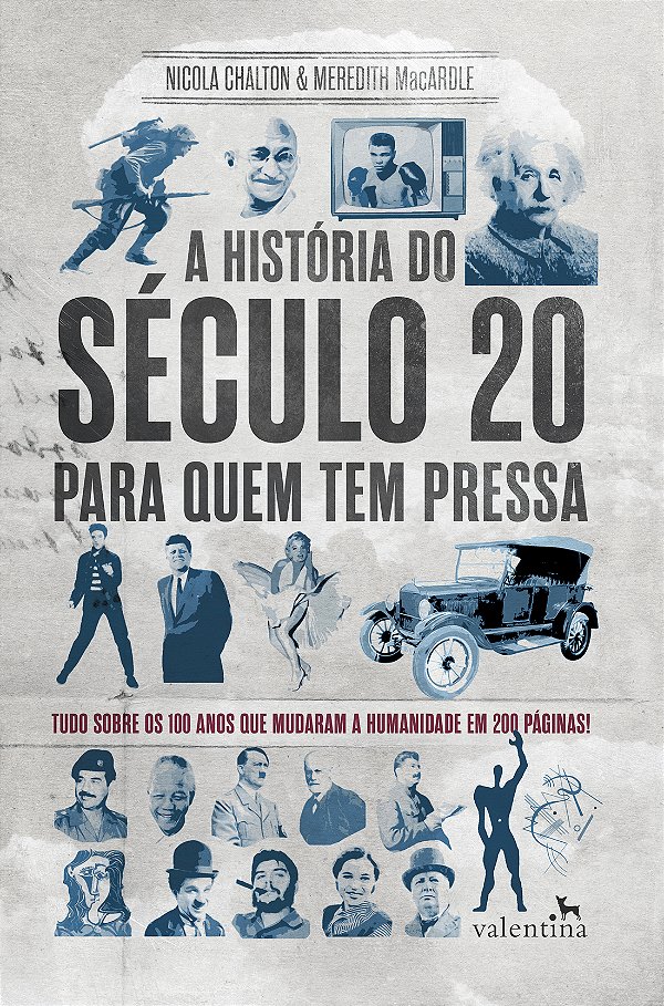 Livro A História do Século 20 para quem tem pressa