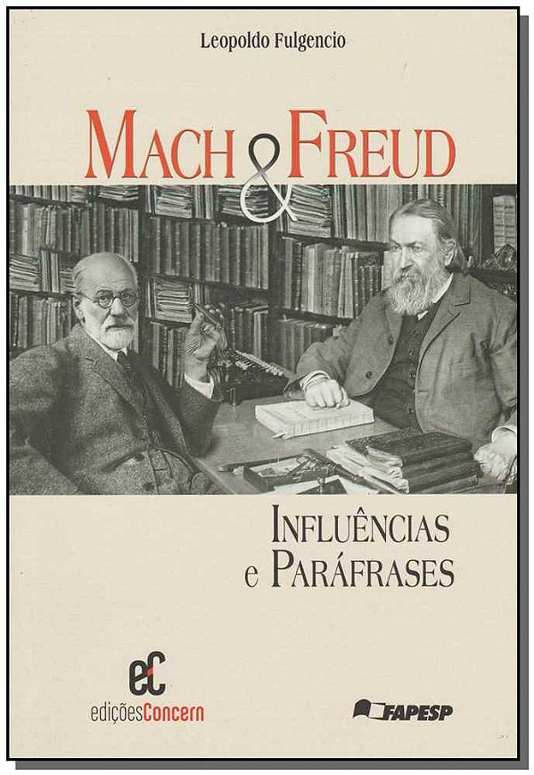 Livro Mach E Freud: Influências E Paráfrases