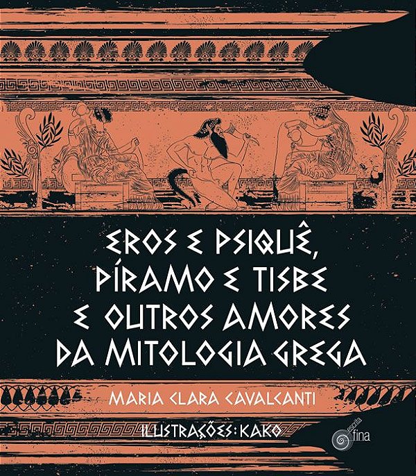 Livro Eros e psique, píramo e tisbe e outros amores da mitologi...
