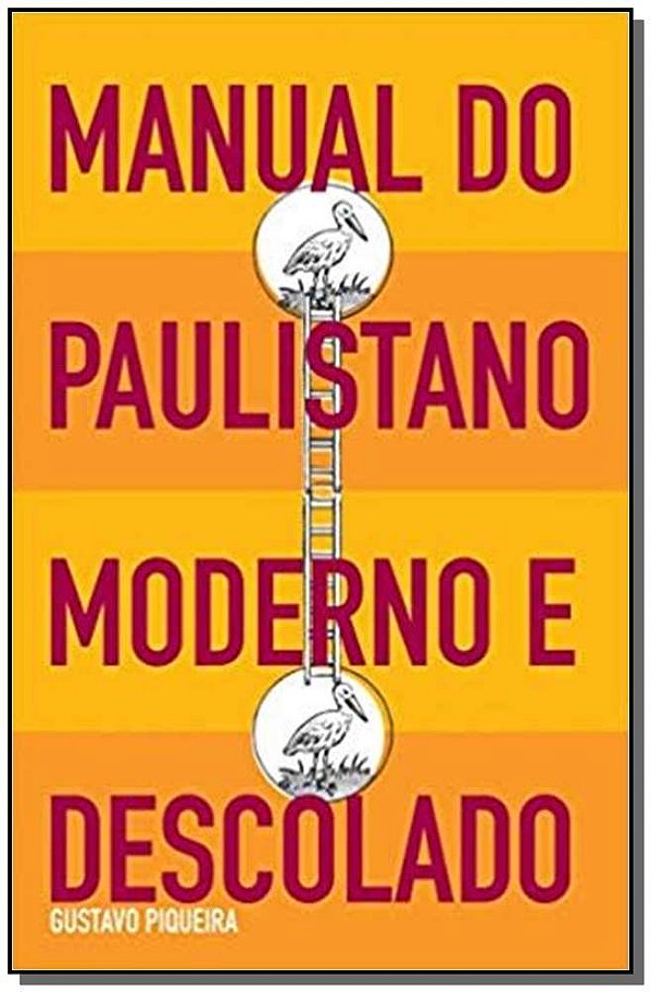 Livro Manual do paulistano moderno e descolado