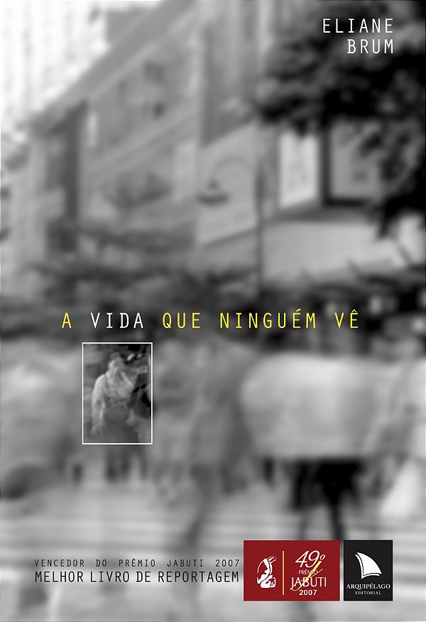 Livro A vida que ninguém vê
