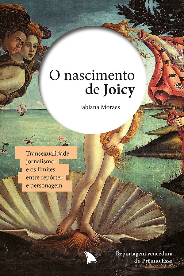 Livro O nascimento de Joicy: Transexualidade, jornalismo ...