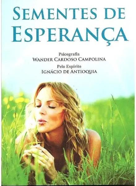 Livro Sementes De Esperança