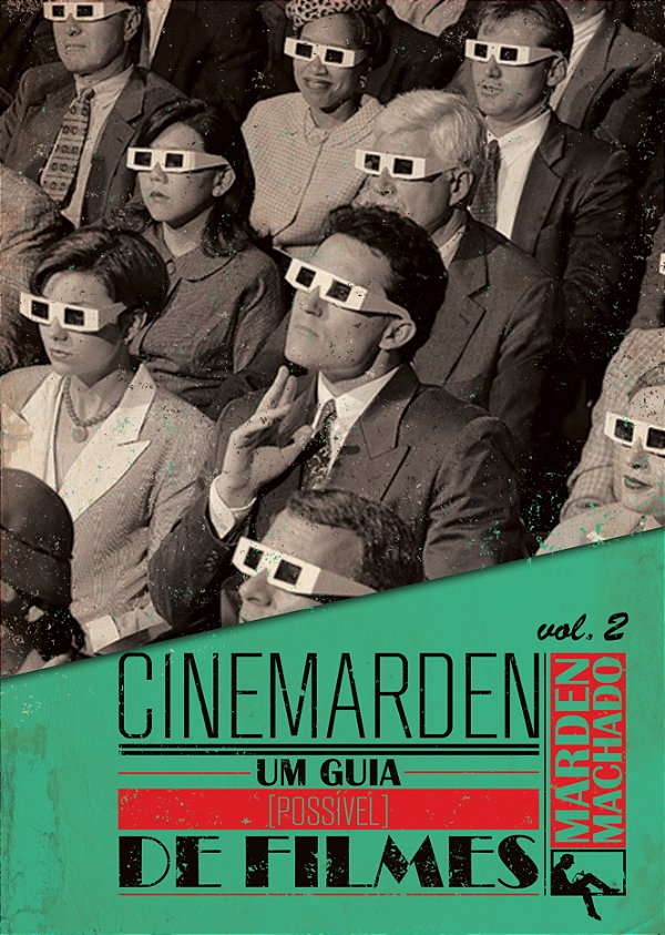 Livro Cinemarden - Volume 2 - Um Guia Possível De Filmes