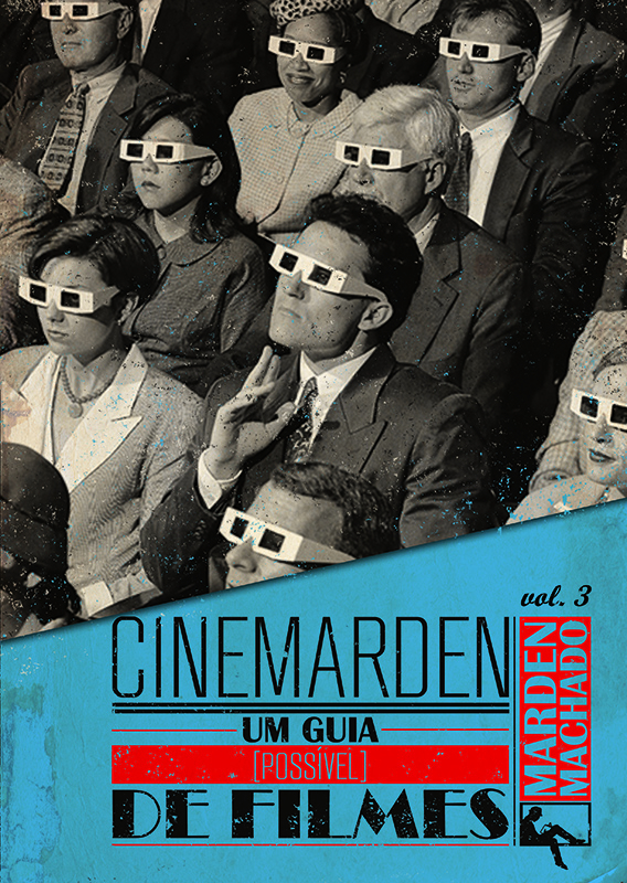 Livro Cinemarden - Volume 3 - Um Guia Possível De Filmes
