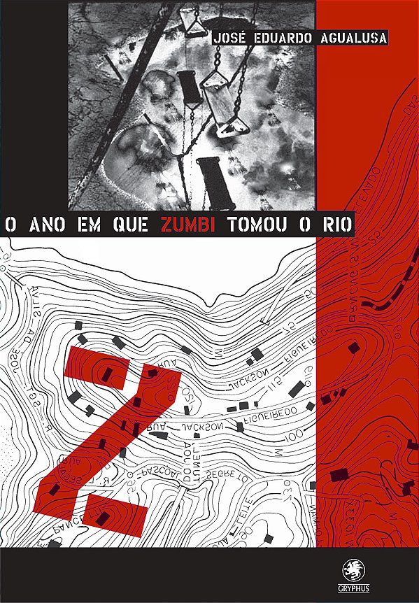 Livro O ano em que Zumbi tomou o Rio