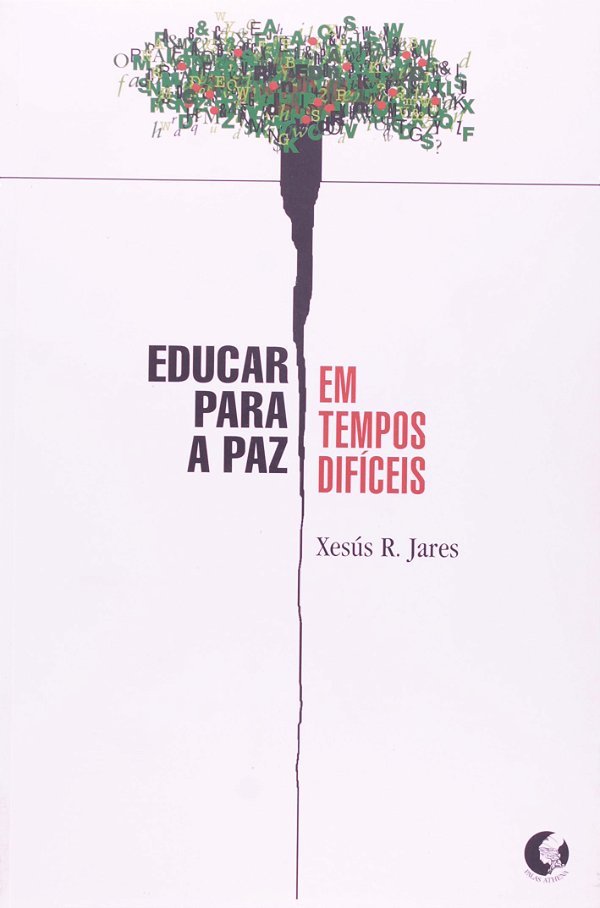 Livro Educar para paz em tempos difíceis