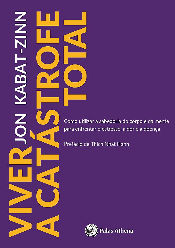 Livro Viver a catástrofe total