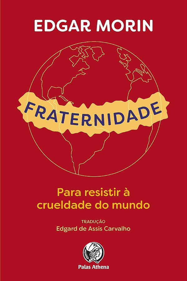 Livro Fraternidade: Para resistir à crueldade do mundo