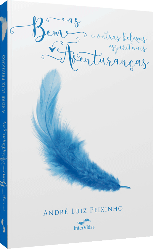 Livro As Bem-Aventurancas E Outras Belezas Espirituais