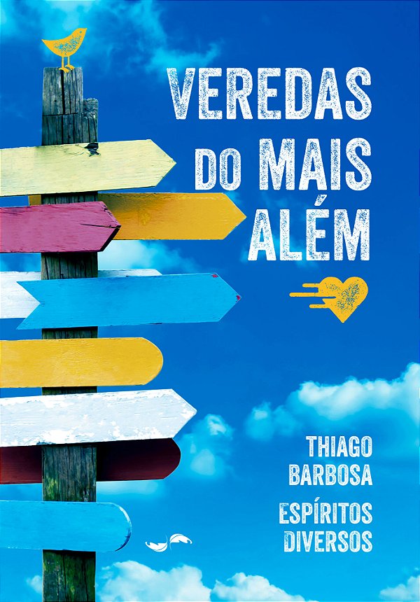 Livro Veredas Do Mais Além