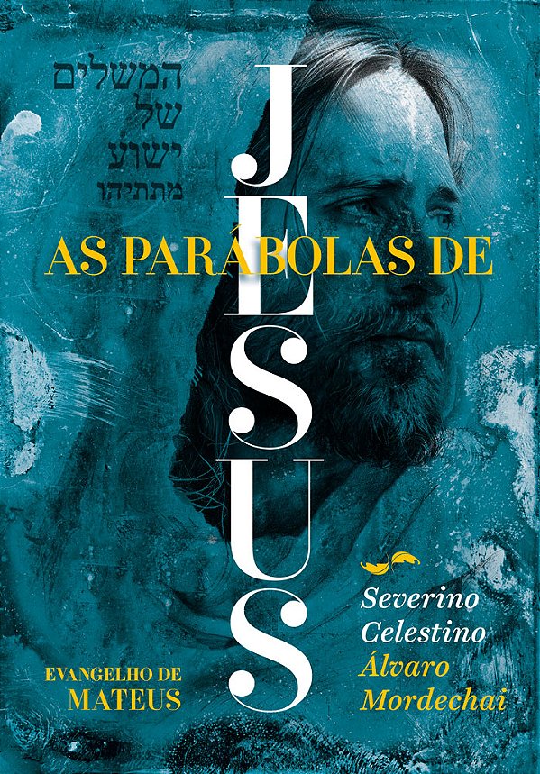 Livro As Parábolas De Jesus - Evangelho De Mateus