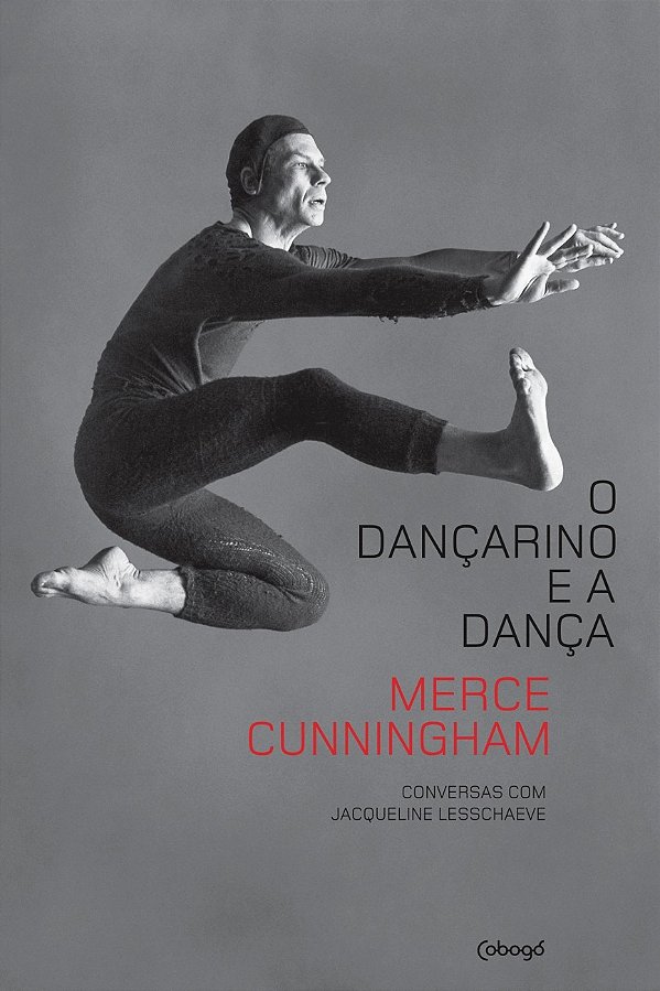 Livro O dançarino e a dança: Conversas com Jacqueline Les...