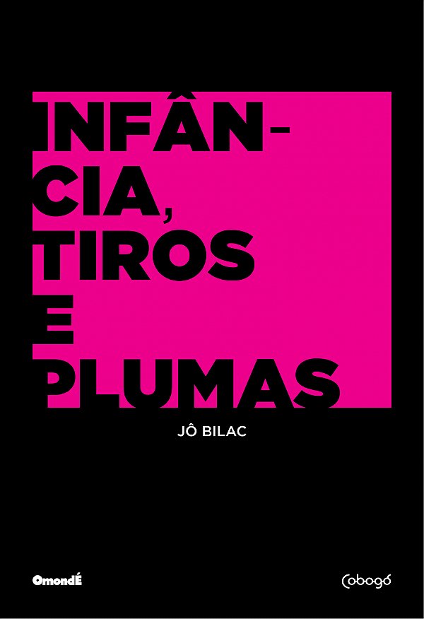 Livro Infância, tiros e plumas